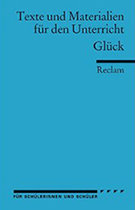 Buchcover Dieter Birnbacher (Hrg.): Glück. Texte und Materialien für den Unterricht