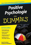 Buchcover Averil Leimon und Gladeana McMahon: Positive Psychologie für Dummies