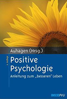 Buchcover Ann E. Auhagen: Positive Psychologie